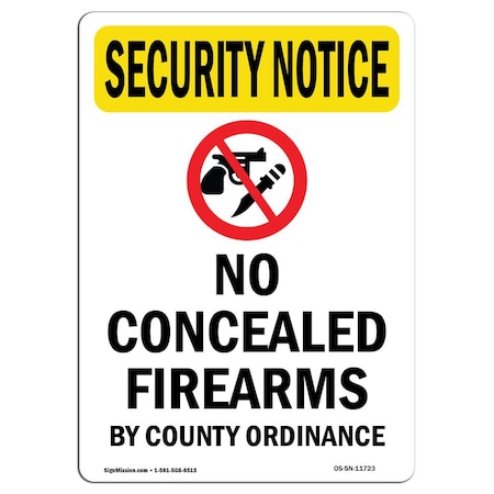 Signmission OSHA Security Sign, 18" H, 12" W, Rigid Plastic, No Concealed Weapons, Portrait, SN-P-1218-V-11723 OS-SN-P-1218-V-11723